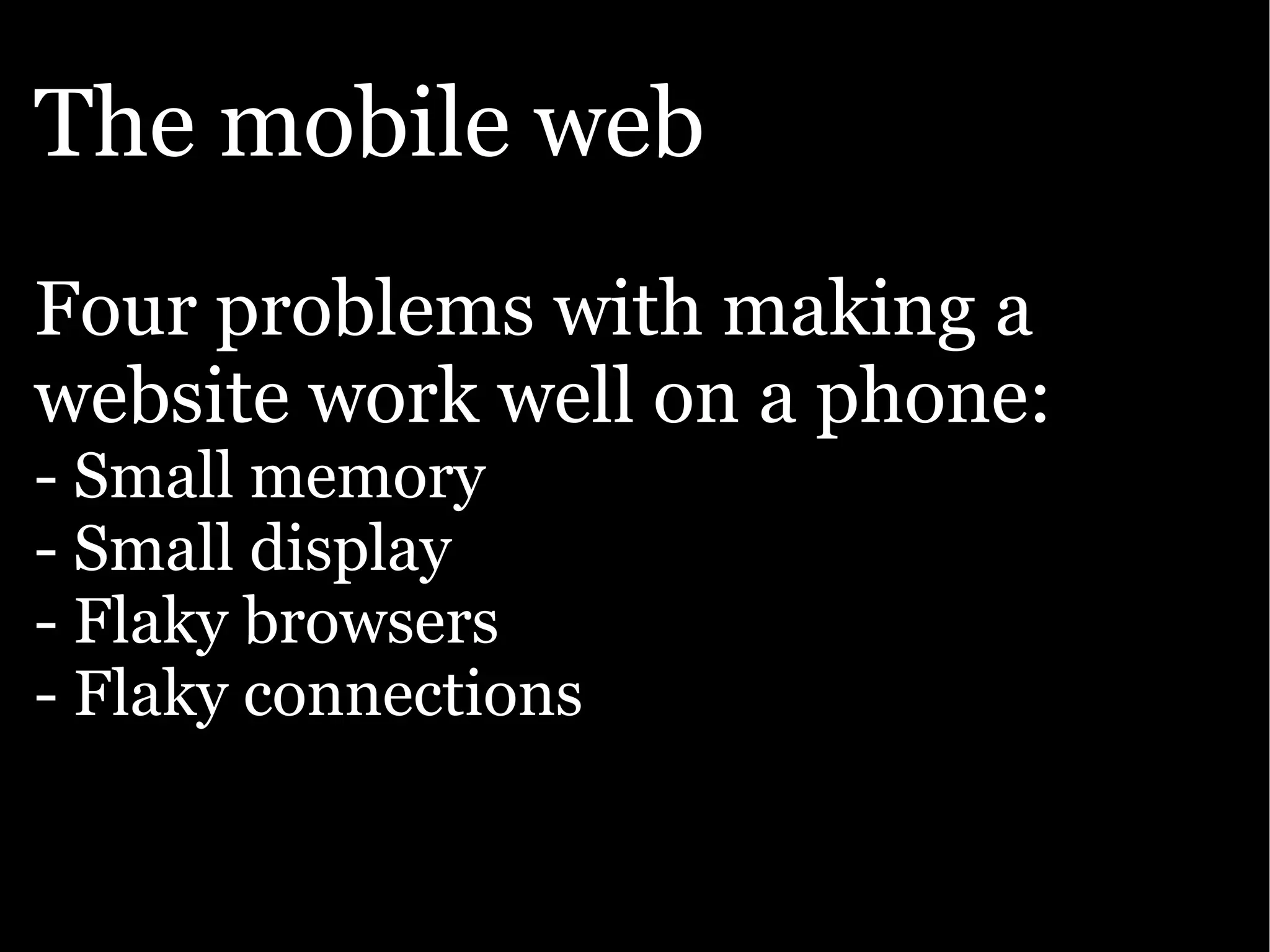 Google presentation: The Open Web goes mobile
