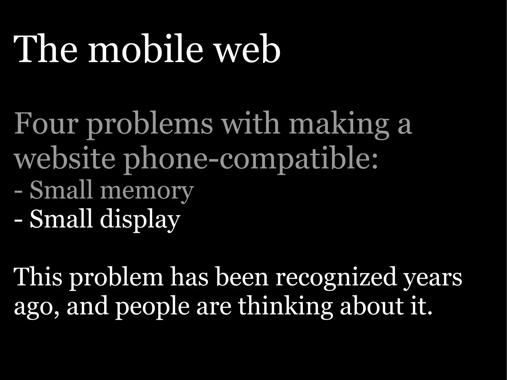 Google presentation: The Open Web goes mobile