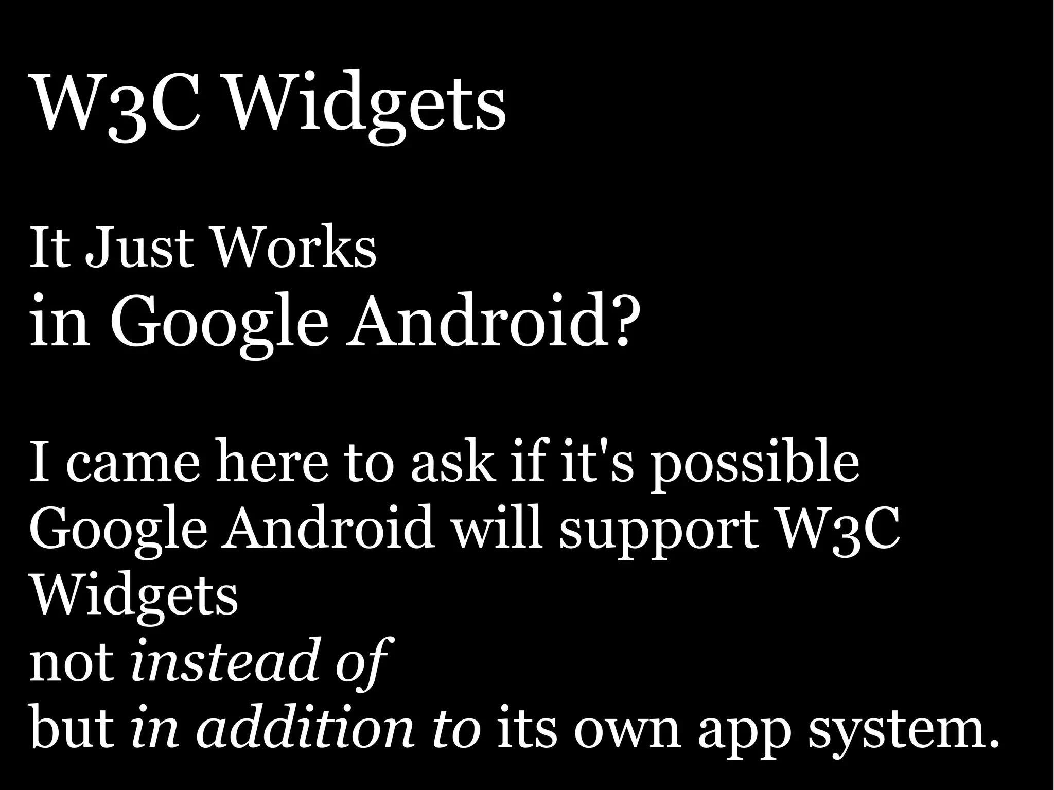 Google presentation: The Open Web goes mobile