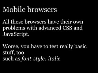 Google presentation: The Open Web goes mobile