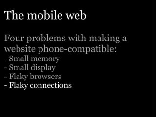 Google presentation: The Open Web goes mobile
