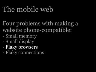 Google presentation: The Open Web goes mobile