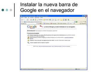Instalar la nueva barra de Google en el navegador