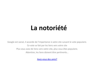 Faites-vous des amis!