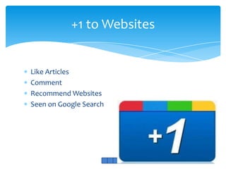 +1 to Websites


Like Articles
Comment
Recommend Websites
Seen on Google Search
 