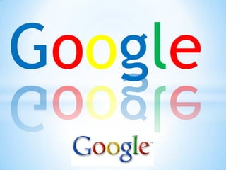 Google

 
