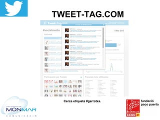 TWEET-TAG.COM
Cerca etiqueta #garrotxa.
 