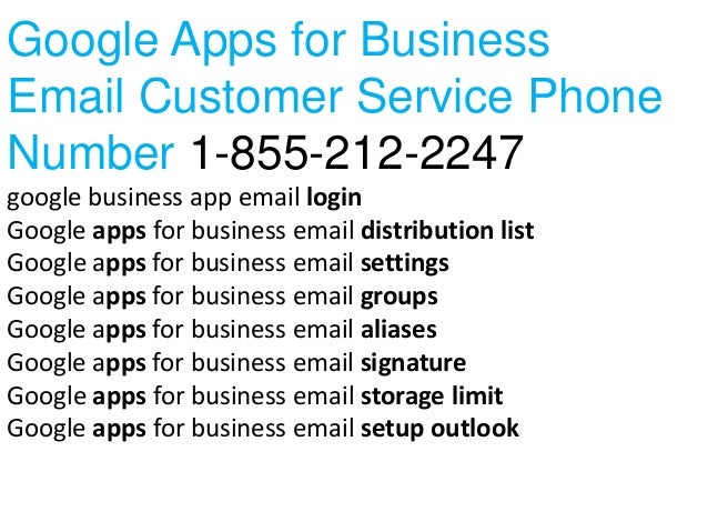 1 855 212 2247 Google Apps For Business Email Support Number