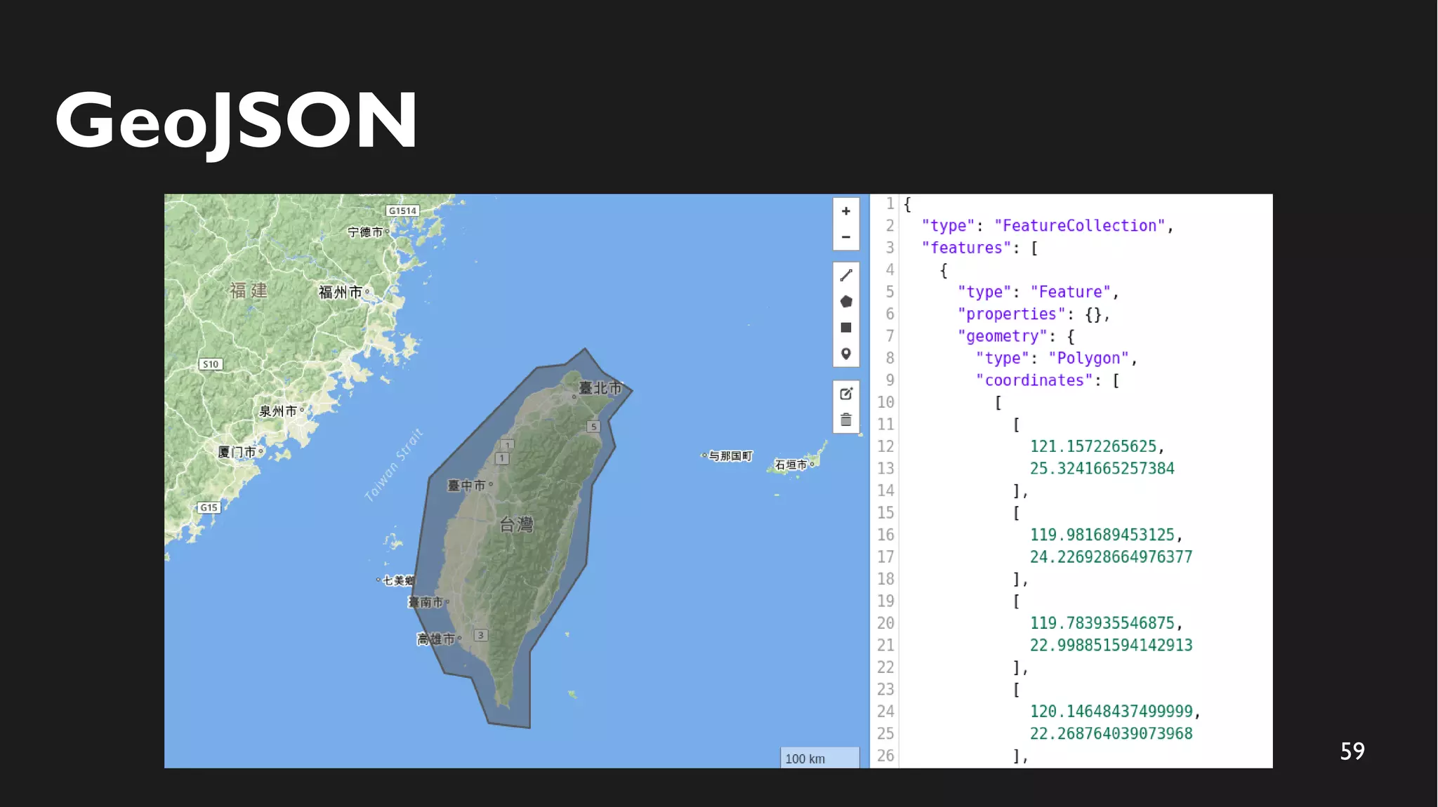 59
GeoJSON
 