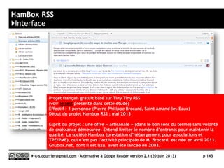 Feedly
}Raccourcis Clavier
Serge Courrier ►► 2014 ►► 145
Obtenez la liste des raccourcis clavier en tapant « ? »
sur votre clavier
Pas de raccourci-clavier
pour taguer
 