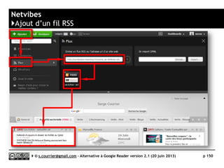 L’ÉCOSYSTÈME DE FEEDLY
Serge Courrier ►► 2014 ►► 150
 