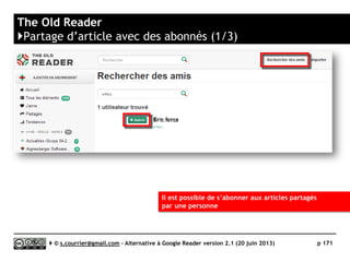 Feedspot
}Partager des articles avec ses abonnés (3/4)
Serge Courrier ►► 2014 ►► 171
Quand la personne suivie partage un article…
 