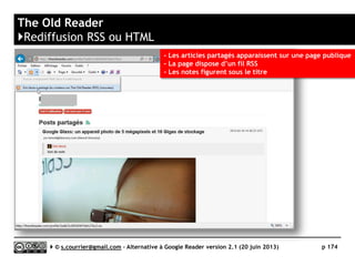 Feedspot
}Taguage
Serge Courrier ►► 2014 ►► 174
Principe identique à Google Rader, avec autocomplétion
 