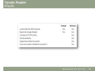 Yanobs Reader
}Tarifs
Serge Courrier ►► 2014 ►► 281
 