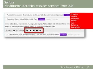 Selfoss
}Rediffusion d'articles vers des services "Web 2.0"
Serge Courrier ►► 2014 ►► 307
Google+
Twitter
Facebook
Pocket
Mail
Delicious
Readability
 