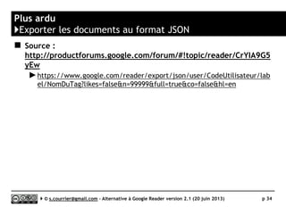 Firefox
}Sage : une extension obsolète
Serge Courrier ►► 2014 ►► 34
Sage : https://addons.mozilla.org/fr/firefox/addon/77
 