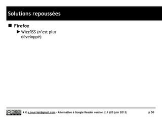 Thunderbird
}La recherche
Serge Courrier ►► 2014 ►► 50
Moteur de recherche efficace
soit sur un dossier soit sur l’ensemble
de l’application. Filtrage possible.
 