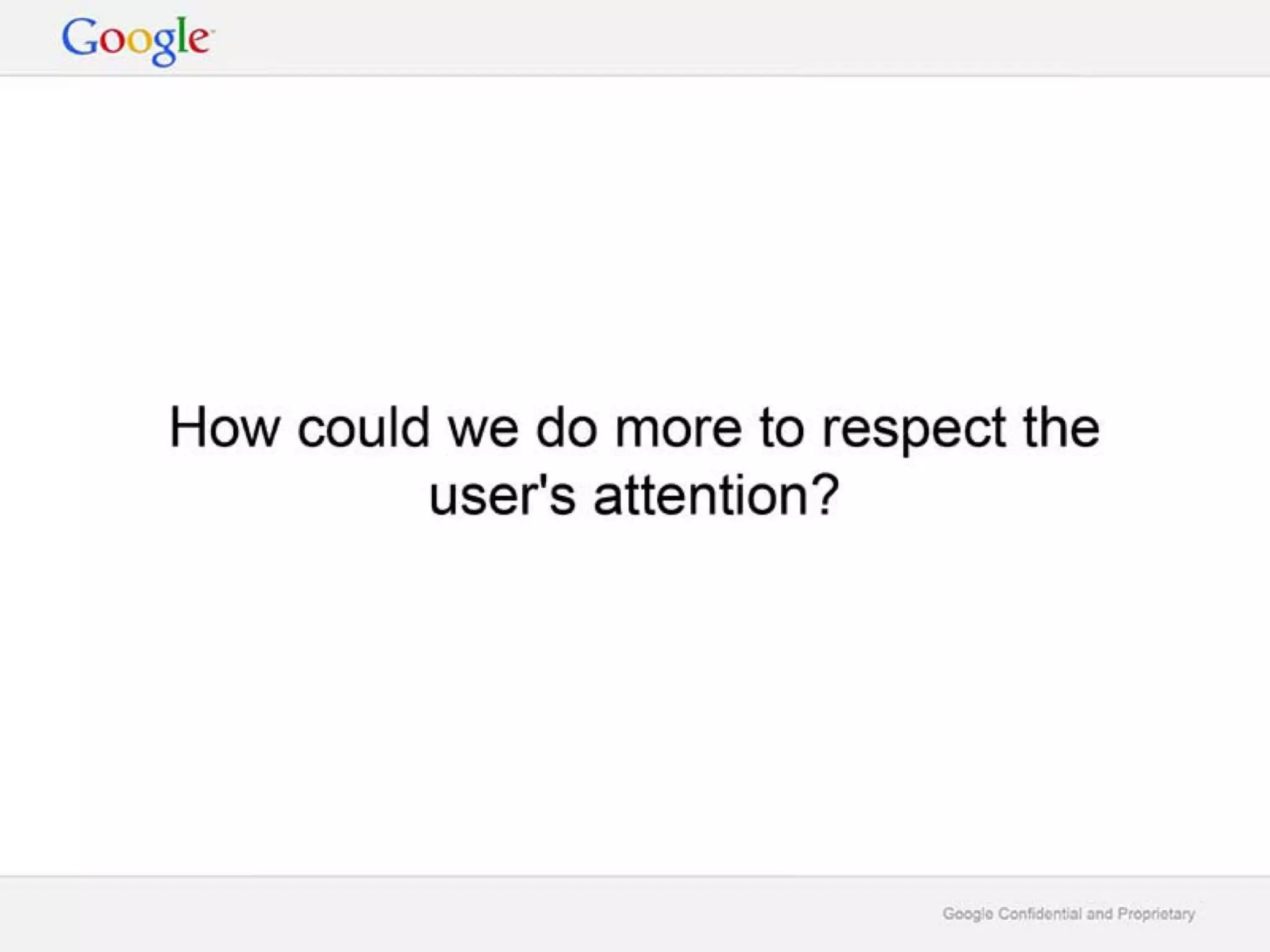 Google Deck on Digital Wellbeing 'A Call to Minimize Distraction and Respect Users' Attention'