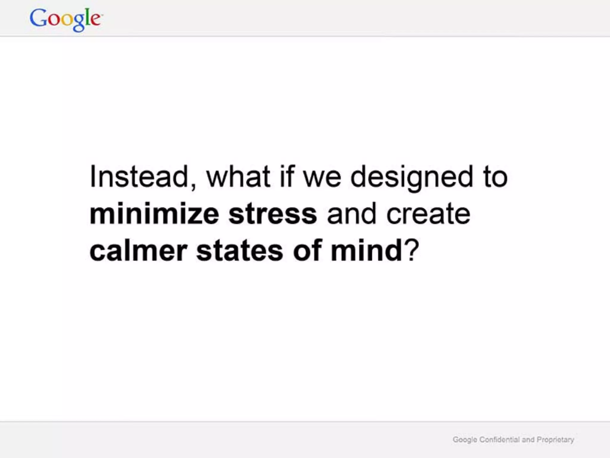 Google Deck on Digital Wellbeing 'A Call to Minimize Distraction and Respect Users' Attention'