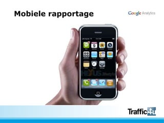 Mobiele rapportage