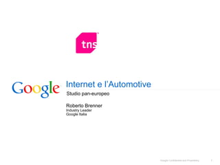 Internet e l’Automotive Studio pan-europeo Roberto Brenner Industry Leader  Google Italia 