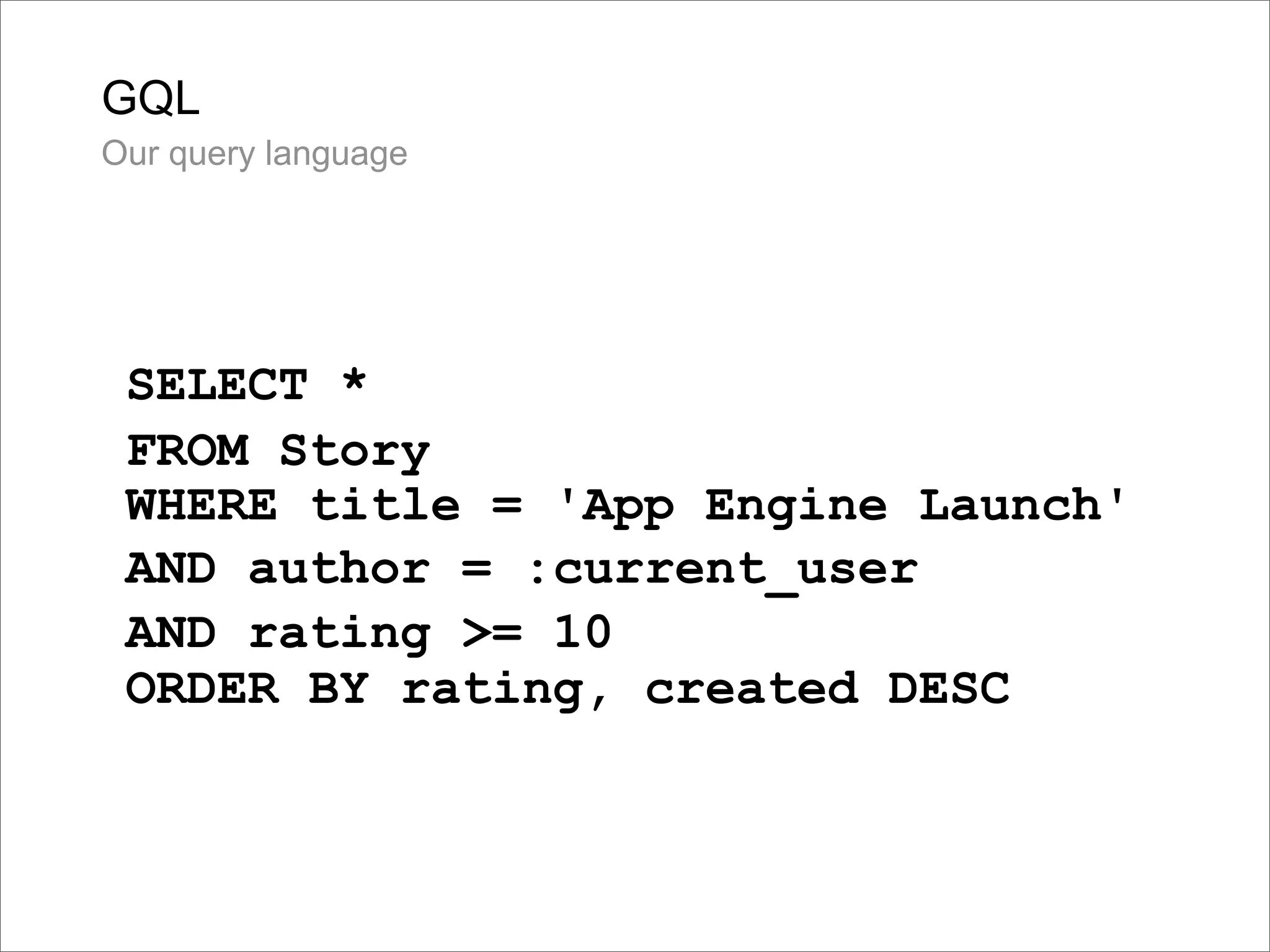 Google Back To Front: From Gears to App Engine and Beyond