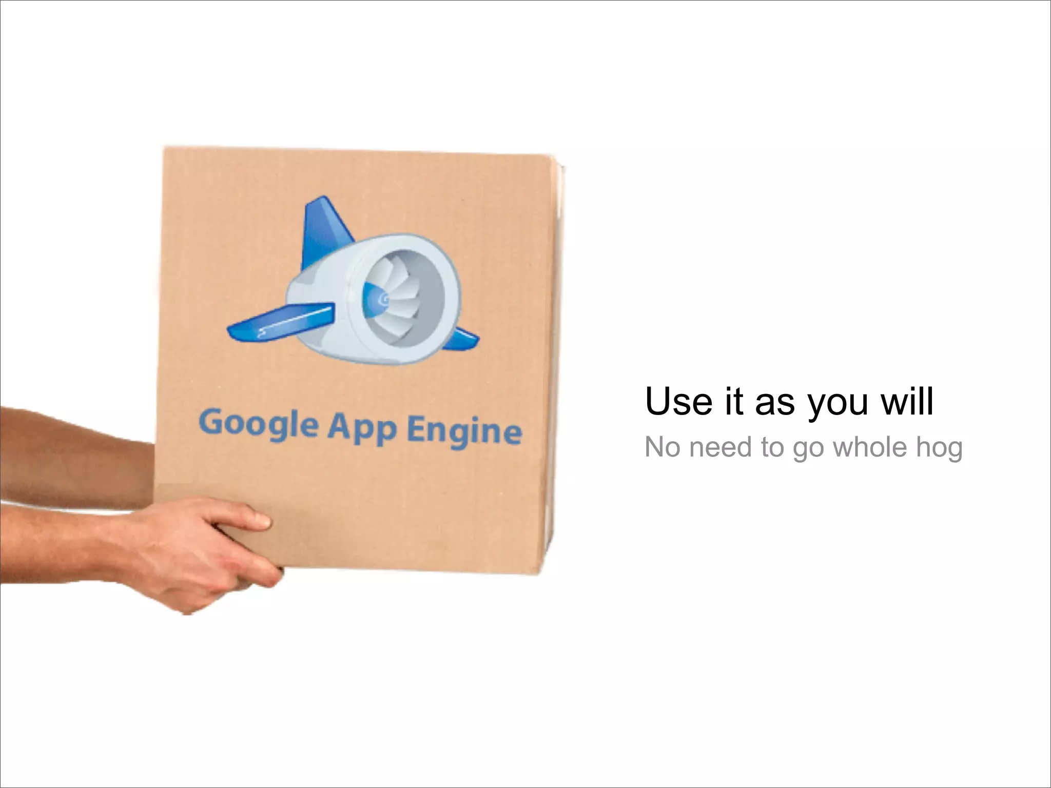 Google Back To Front: From Gears to App Engine and Beyond