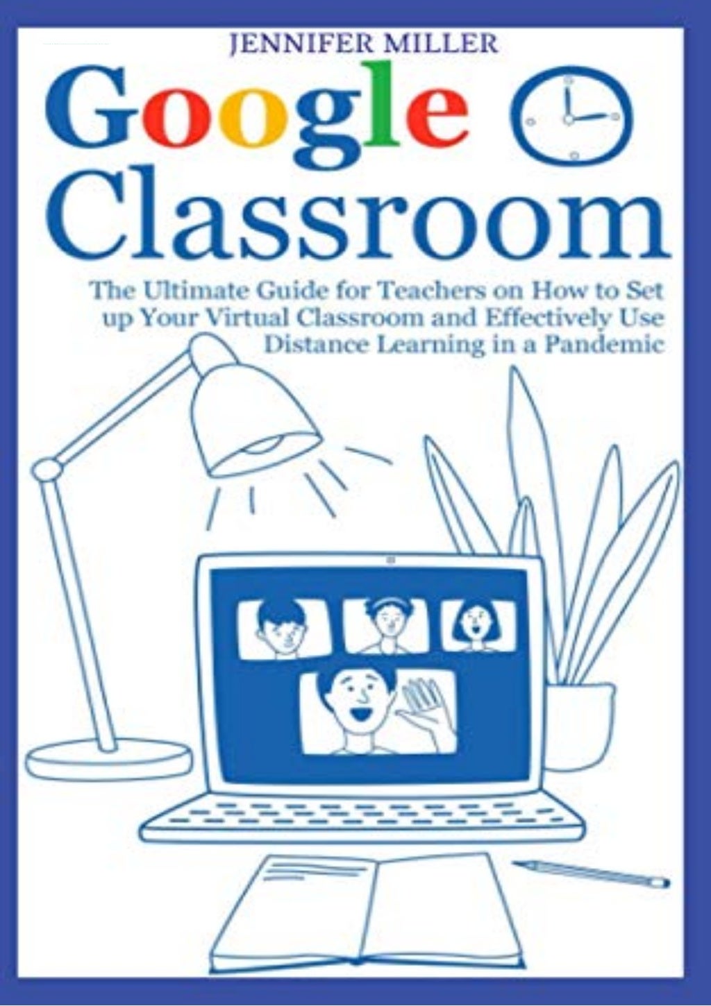 pdf-book-download-google-classroom-the-ultimate-guide-for-teachers-o