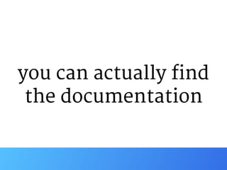 you can actually find  
the documentation
 