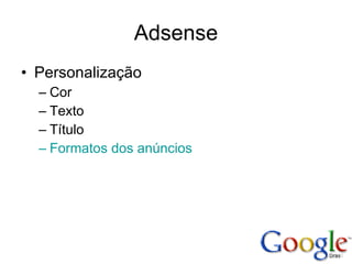 Adsense Personalização Cor Texto Título Formatos dos anúncios 