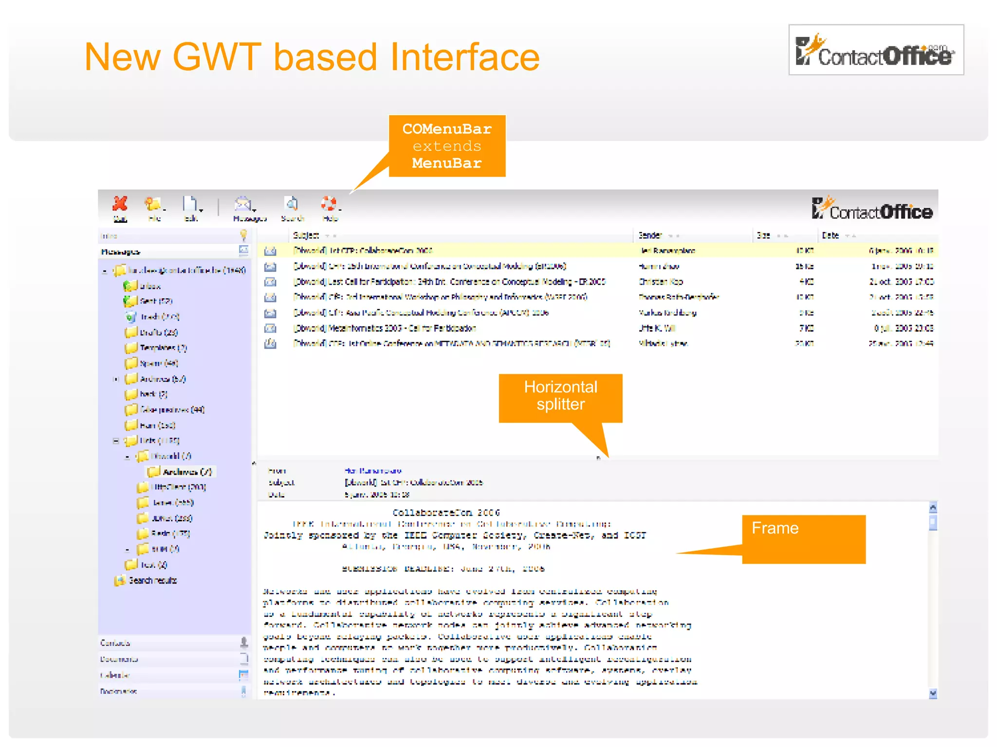 New GWT based Interface Horizontal splitter COMenuBar extends MenuBar Frame 