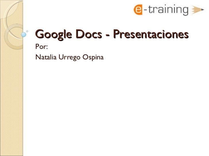 google docs presentaciones