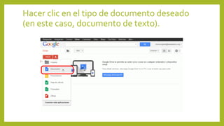 Hacer clic en el tipo de documento deseado
(en este caso, documento de texto).
 