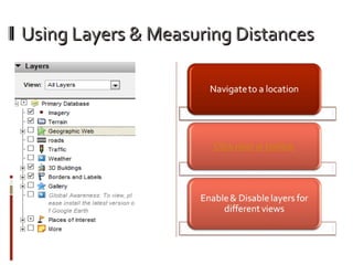 Using Layers & Measuring Distances 