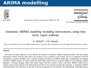 ARIMA modelling
Automatic algorithms for time series forecasting ARIMA modelling 38
 
