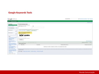 Google Keywords ToolsMovida Comunicação