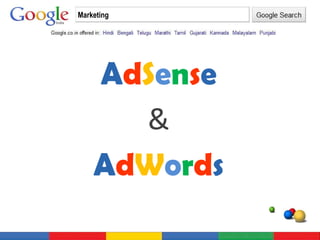 A d S e n s e & A d W o r d s Marketing 