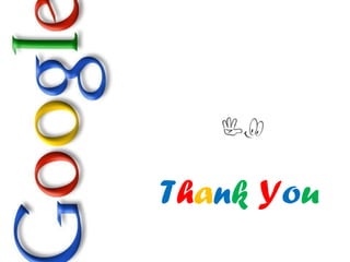 T h a n k  Y o u 