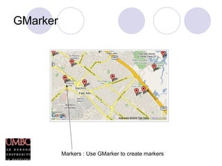 GMarker Markers : Use GMarker to create markers 