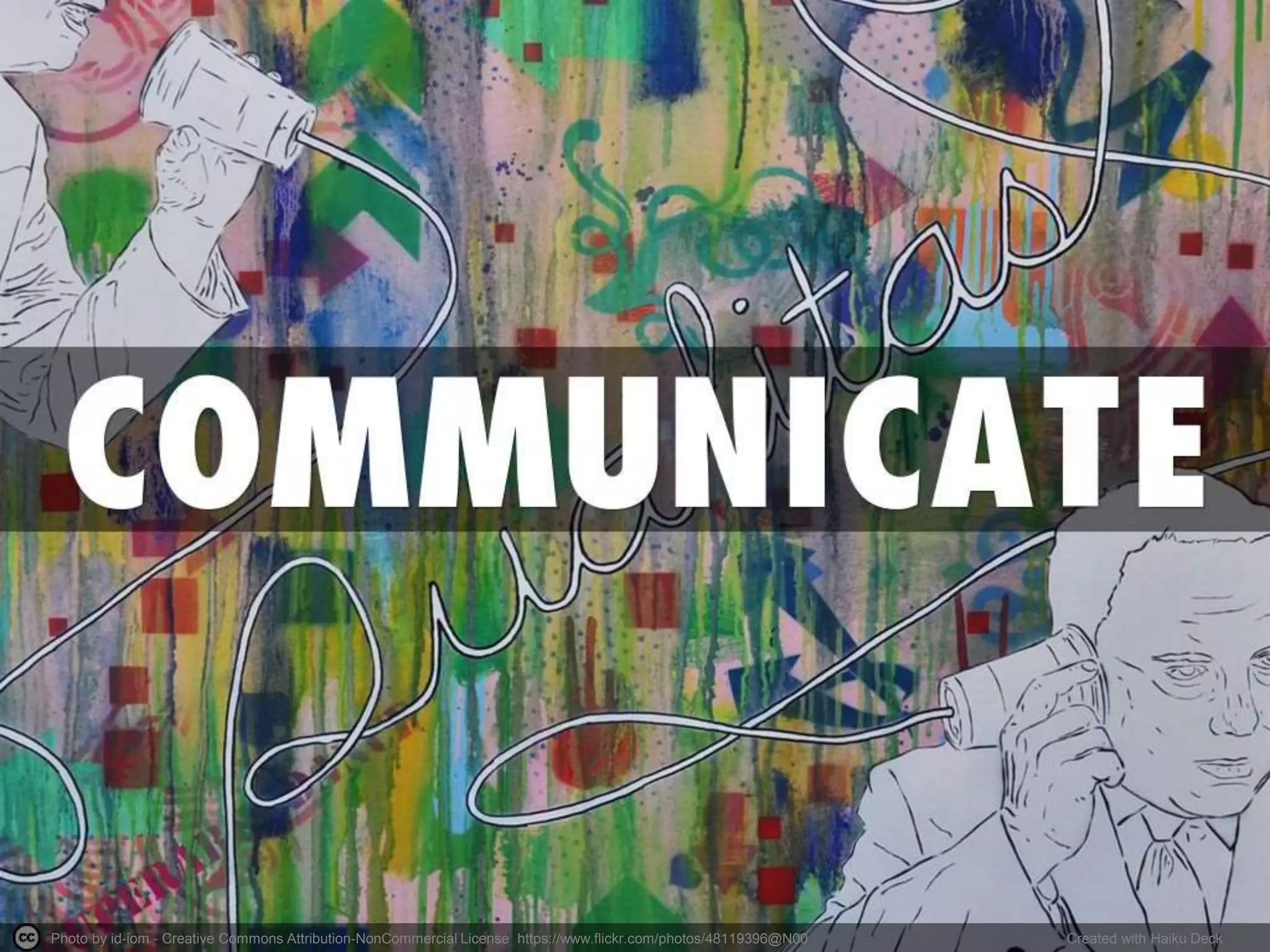 Photo by Kat Northern Lights Man - Creative Commons Attribution-NonCommercial License https://www.flickr.com/photos/94828981@N08 Created with Haiku Deck
 