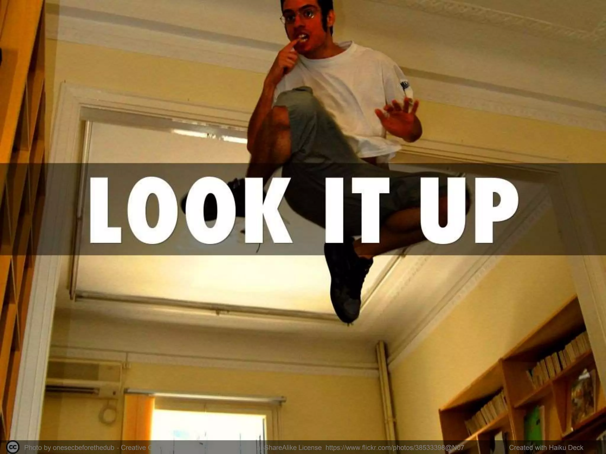 Photo by onesecbeforethedub - Creative Commons Attribution-NonCommercial-ShareAlike License https://www.flickr.com/photos/38533398@N07 Created with Haiku Deck
 