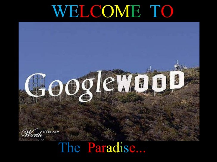 WE LC OM E   T O   The   Par ad i s e...   