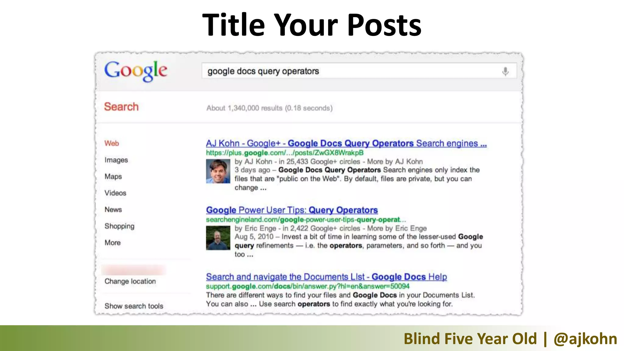 Title Your Posts




              Blind Five Year Old | @ajkohn
 