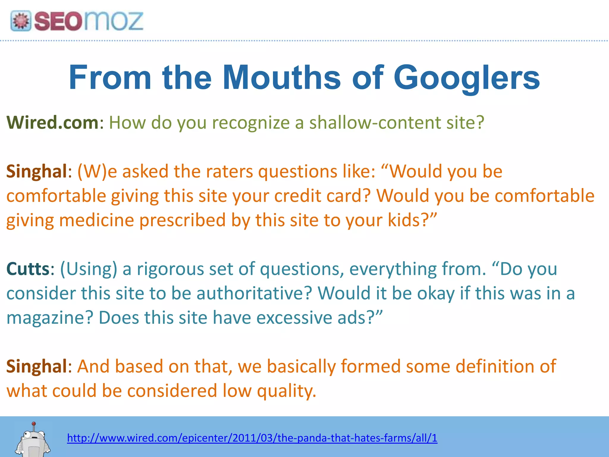  Stay “under the radar”