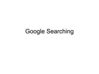 Google Searching 