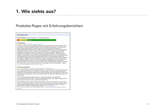1. Wie siehts aus?


Produkte-Pages mit Erfahrungsberichten:




© Yourposition GmbH, Zürich               9
 