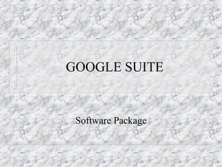 GOOGLE SUITE Software Package 