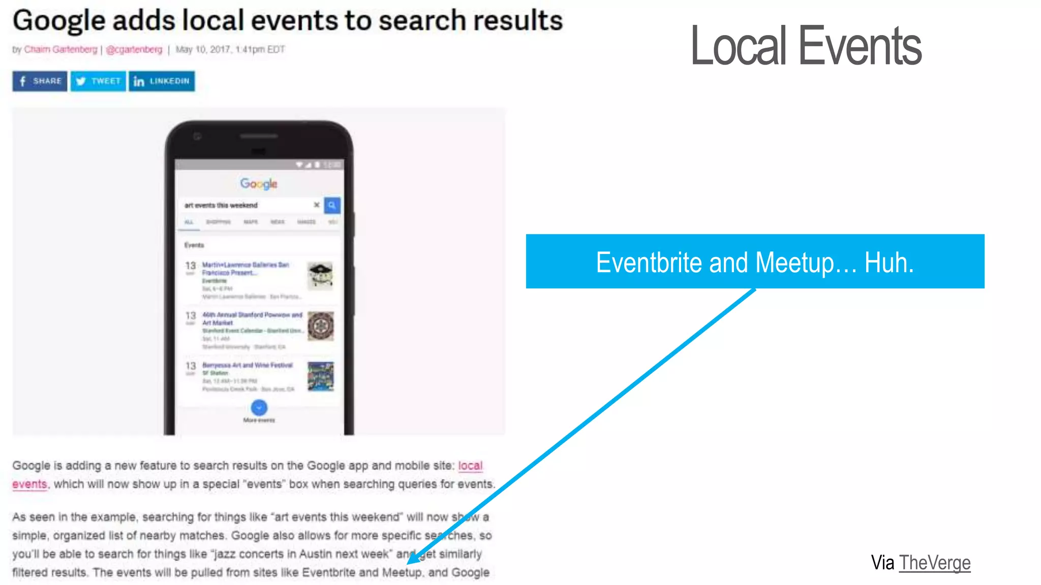 Local Events
Eventbrite and Meetup… Huh.
Via TheVerge
 