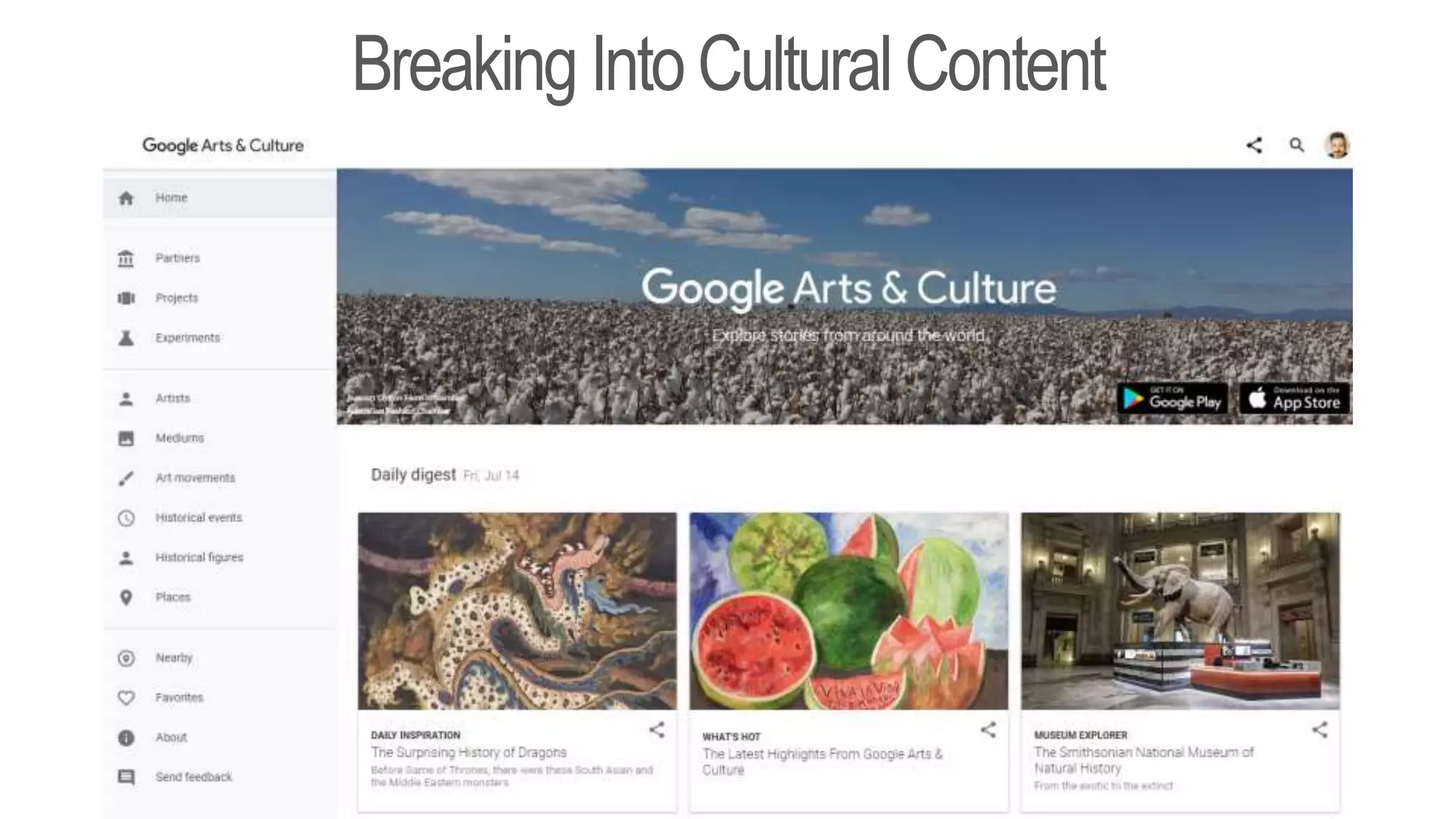 Breaking Into CulturalContent
 