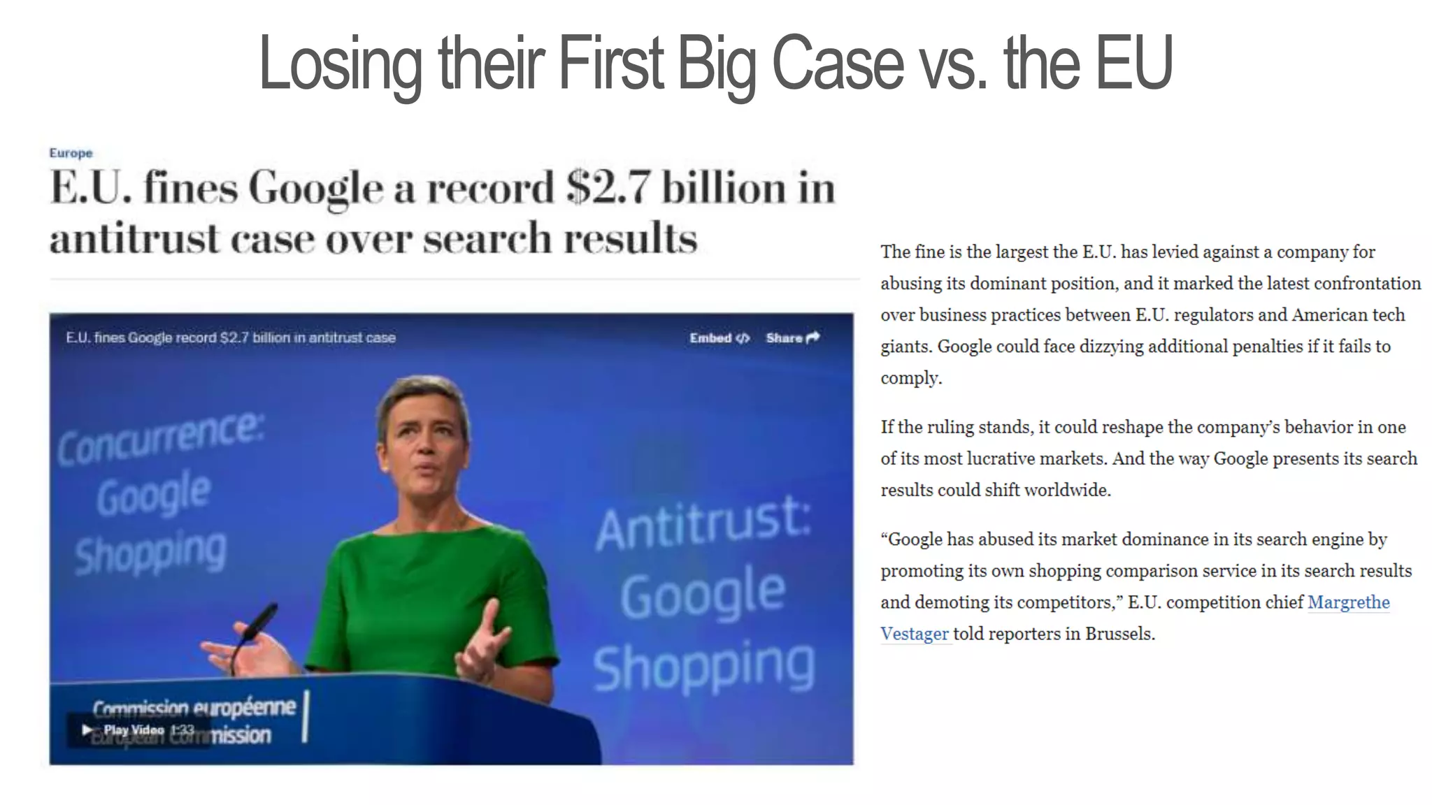 Losing theirFirstBigCase vs.theEU
 